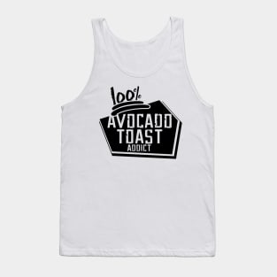 Avocado Toast Addict Funny Cute Vegan Graphic Gift Fun Meme Tank Top